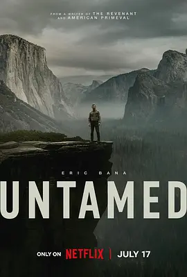 荒境狂途 第一季 Untamed Season 1