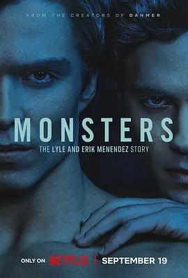 怪物:梅内德斯兄弟的故事 Monsters: The Lyle and Erik Menendez Story