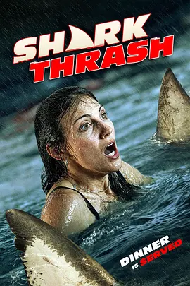 鲨鱼狂潮 Shark Thrash