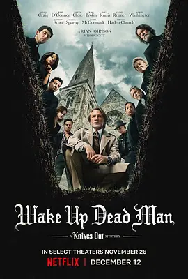 利刃出鞘3 Wake Up Dead Man: A Knives Out Mystery